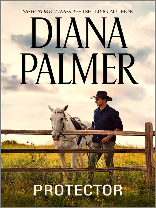 Title details for Protector by Diana Palmer - Available